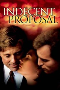 Indecent Proposal Full Movie Download Free 1993 Dual Audio HD