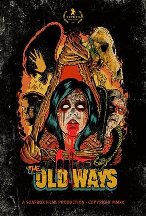 The Old Ways Full Movie Download Free 2020 HD